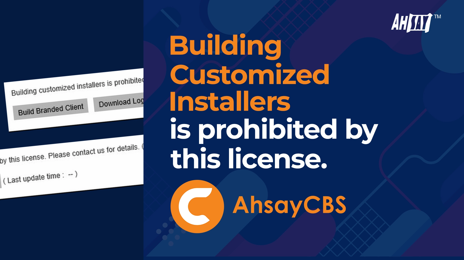 Building customized installers is prohibited by this license 