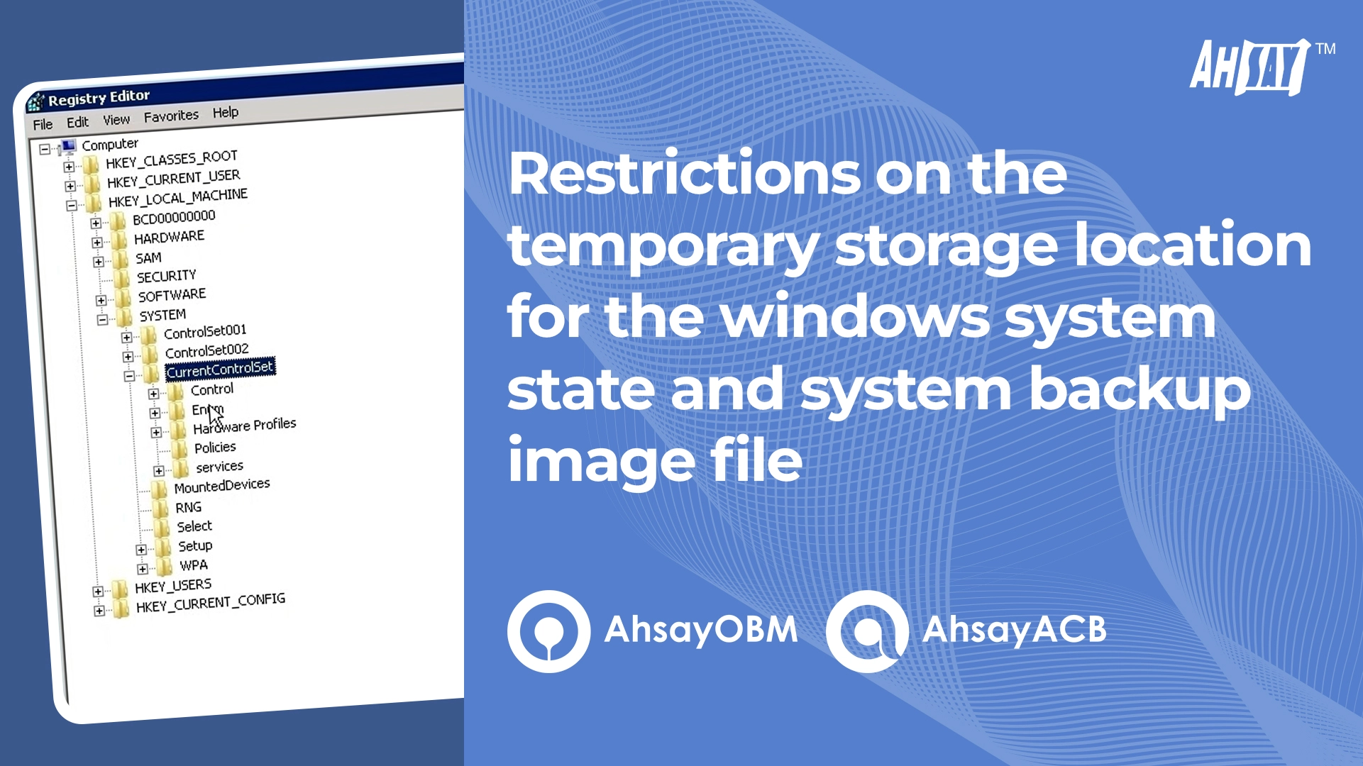  Temporary storage location restrictions for Windows System State & System Backup image file 