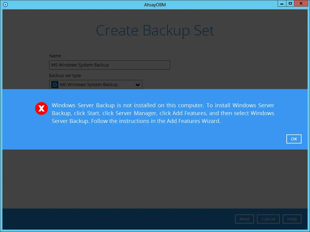 AhsayOBM error message for Windows Server Backup not installed