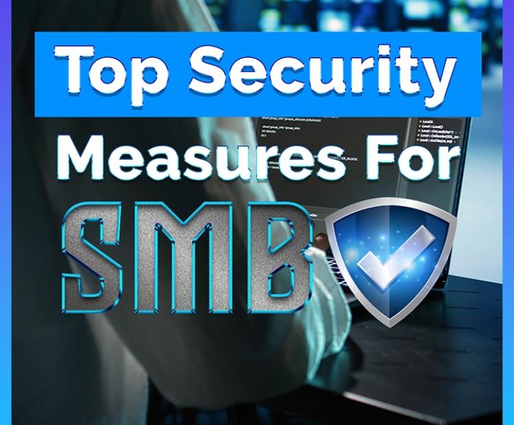 Top Security Measures For SME